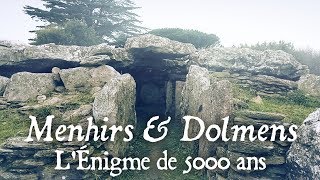 Menhirs amp Dolmens  LÉnigme de 5000 ans [upl. by Eliak]