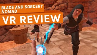 Blade And Sorcery Nomad Review [upl. by Ann867]