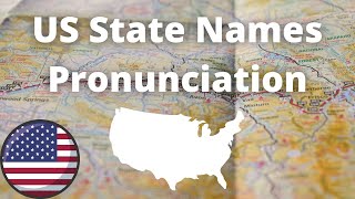 US State Names Pronunciation  American Accent [upl. by Rebna]