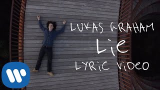 Lukas Graham  Lie OFFICIAL LYRICS VIDEO [upl. by Triny]