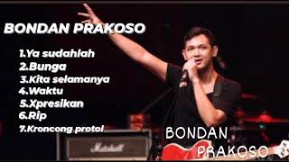 Lagu Bondan Prakoso Full Album [upl. by Gluck]