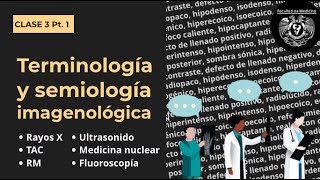 031  Terminología y semiología imagenológica [upl. by Nisa]