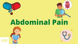 Abdominal Pain Causes Signs and Symptoms Diagnosis and Treatment [upl. by Ezechiel]