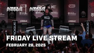 Full Friday Live Stream  2025 Arnold Strongman Classic [upl. by Rosella]