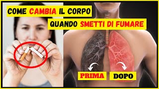 Cosa succede quando smetti di fumare Effetti da 20 minuti a 20 anni dallultima sigaretta [upl. by Shulman]