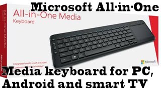 Microsoft All in one media keyboard for PC android and smart TV [upl. by Nnylyahs]