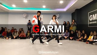 Garmi  Dance Cover  Street Dancer 3D  Deepak Tulsyan Dance Choreography [upl. by Clancy]