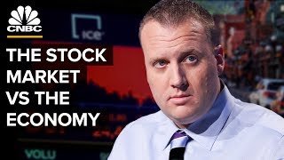 The Difference Between The Stock Market And The Economy [upl. by Cristobal]