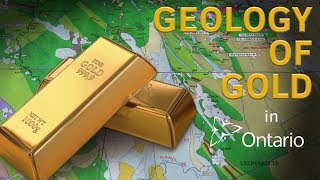 Geology of Gold in Ontario [upl. by Aliban231]