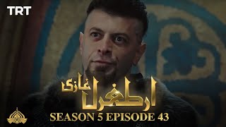 Ertugrul Ghazi Urdu  Episode 43  Season 5 [upl. by Civ611]