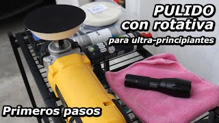 Tus primeros pasos con pulidora rotativa [upl. by Idnib]