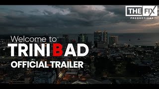 Welcome To TriniBad Documentary  Official Trailer [upl. by Treboh]