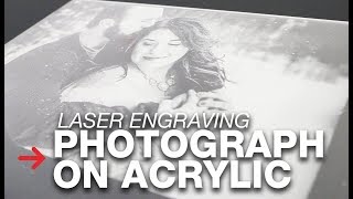 Laser Engraving Photo on Acrylic  Photograph Engraving [upl. by Avitzur854]