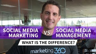 Social Media Marketing vs Social Media Management  What’s the Difference [upl. by Anuaik]