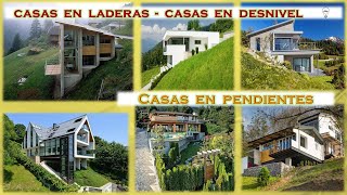 Casas en laderas 🏠 🏡 Casas con terreno inclinado ⛰ [upl. by Nahshon]