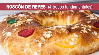 Roscon de Reyes 4 TRUCOS fundamentales [upl. by Linders]