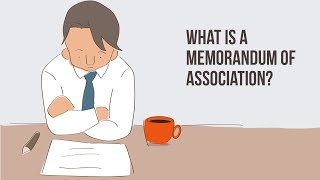 What is a Memorandum of Association l The object of registering a Memorandum of Association [upl. by Neeloj]