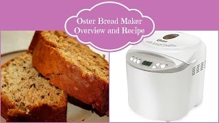 Oster Bread Maker amp Recipe  tanishalynne [upl. by Adorl756]