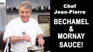 Bechamel and Mornay Cheese Sauce  Chef JeanPierre [upl. by Anadal]