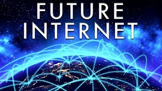 The Future of the Internet [upl. by Sellihca428]