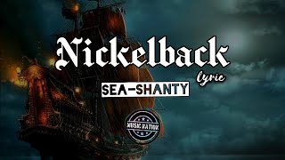 Nickelback  Rockstar Sea Shanty Lyric [upl. by Tacy938]