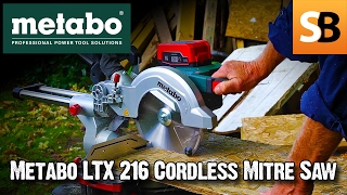 Metabo KGS 18 LTX 216 Cordless Mitre Saw Review [upl. by Sykes382]