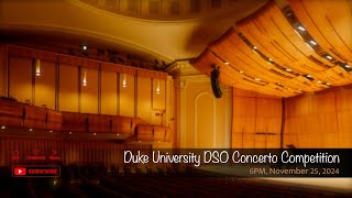 Duke University DSO Concerto Competition [upl. by Cumine]