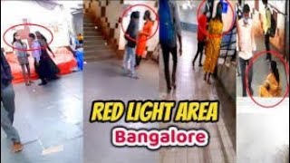 Bangalore Red light Area  Red light Area  Majestic Red light Area  Red light [upl. by Musetta806]