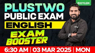 Plus Two Public Exam English  Exam Booster  Xylem Plus Two [upl. by Ydnamron]