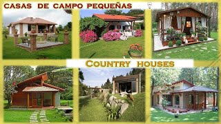 Casas de campo pequeñas [upl. by Caines]