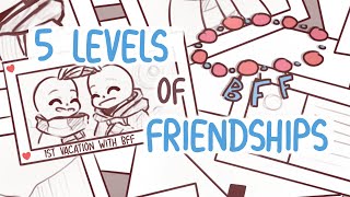 5 Levels of Friendships [upl. by Aisital]