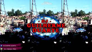 MEGA DAS QUEBRADA ZONA LESTE  PARTE 2  DJ GUILHERME DUARTE [upl. by Rockwood]