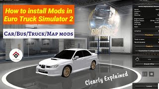 How to Download  Install Car mods in Euro Truck Simulator 2  Add Car Bus Truck Map mods in ETS2 [upl. by Neelhtac352]