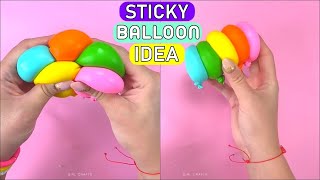 Sticky Balloon  DIY Fidget Toy Ideas  Stress Relief [upl. by Marina134]