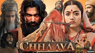 Chhaava Full Movie Hindi  Vicky Kaushal  Rashmika Mandanna  Akshaye Khanna  HD Facts and Review [upl. by Elsworth]