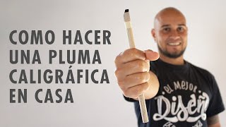 ✅ cómo HACER una PLUMA CALIGRÁFICA en CASA ✍👌 [upl. by Neelyk909]