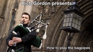 How to play the bagpipes Part 1 Old version [upl. by Adnaram560]