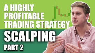 Scalping An Effective And Highly Profitable Trading Strategy part II [upl. by Michon827]