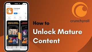 How to Unlock Mature Content on Crunchyroll  2021 [upl. by Onairam]