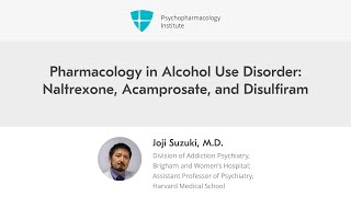 Pharmacology in Alcohol Use Disorder Naltrexone Acamprosate and Disulfiram [upl. by Eulalia]