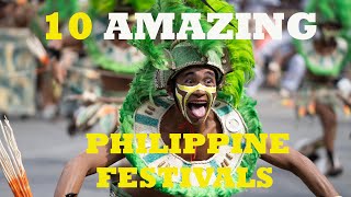 10 AMAZING PHILIPPINE FESTIVALS [upl. by Ameluz939]