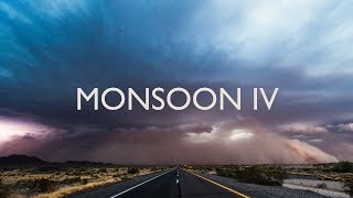 Monsoon IV 4K  A 4K Storm Timelapse Film [upl. by Matheny]