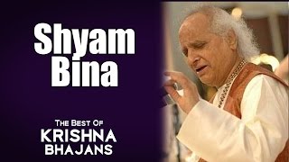 Shyam Bina  Pandit Jasraj  The Best Of Krishna Bhajans  Music Today [upl. by Tabby]