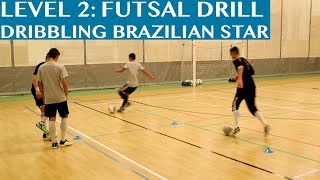 Futsal Training Drill Level 2 Dribbling Brazilian Star [upl. by Ajit]