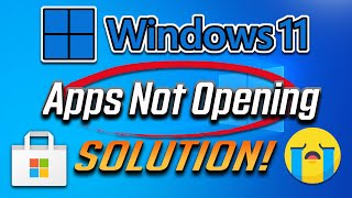 How To Fix Windows 11 Apps Not Opening  Solve Apps Problems [upl. by Aerdnak681]