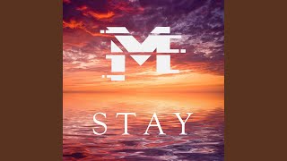 Stay [upl. by Ical319]