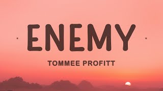 Tommee Profitt  Enemy [upl. by Ethbun970]