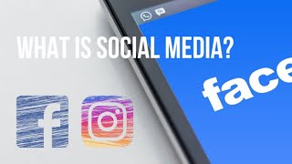 What is Social Media  Social media explained [upl. by Kalie]