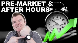 How to Trade PreMarket amp After Hours  Extended Hours Trading Explained [upl. by Esiuole]