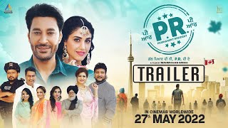 PR Official Trailer  Harbhajan Mann  Manmohan Singh  Punjabi Movie 2022  Rel 27 May 2022 [upl. by Aikahs]